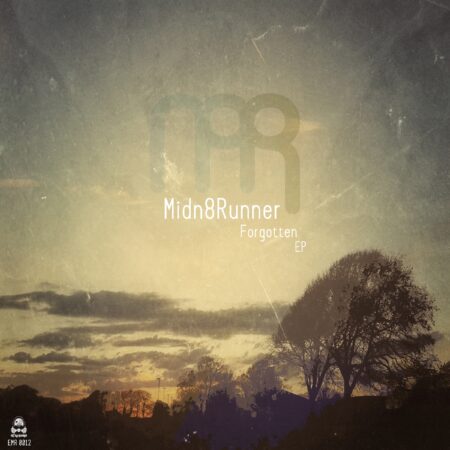 Midn8runner forgotten ep 2400x2400