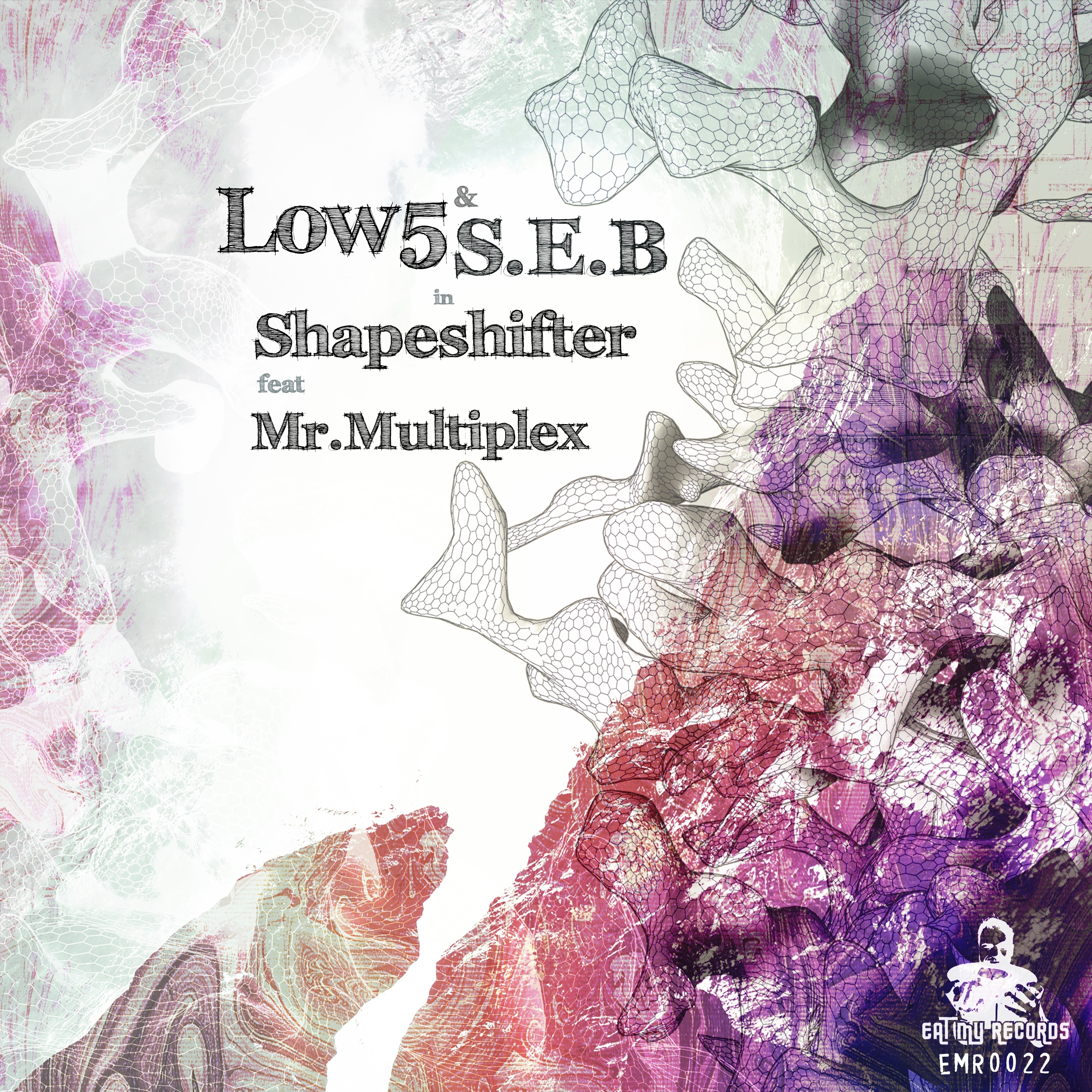 [EMR0022] Low5 & S.E.B -  Shapeshifter Ft. Mr Multiplex